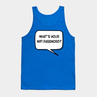 Wifi Password? Tank Top